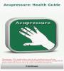 Zamob Acupressure Health Guide