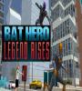 Zamob Bat hero - Legend rises