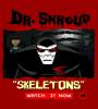 Zamob Dr. Shroud Skeletons