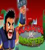 Zamob Gladiator vs monsters