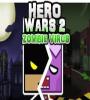 Zamob Hero Wars 2 Zombie Virus