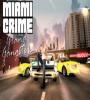 Zamob Miami crime - Grand gangsters