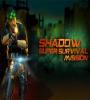 Zamob Shadow - Super survival mission