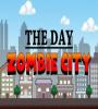 Zamob The day - Zombie city