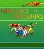 Zamob Cadillacs and Dinosaurs