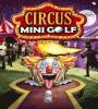 Zamob Circus Mini Golf