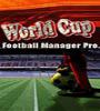 Zamob Football Manager Pro World Cup