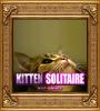 Zamob Kitten solitaire