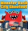 Zamob Monster dash city shootout