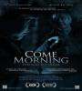 Come Morning (2012) FZtvseries