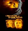 Creature of Darkness (2009) FZtvseries