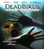 Henry Thomas, Patrick Fugit, Michael Shannon, and Isaiah Washington in Dead Birds (2004) FZtvseries