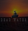 Dead Water (2019) FZtvseries