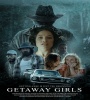 Landry Allbright, Scout Taylor-Compton, and Jaclyn Betham in Getaway FZtvseries