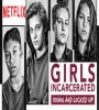 Girls Incarcerated FZtvseries
