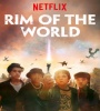 Benjamin Flores Jr., Jack Gore, Miya Cech, and Alessio Scalzotto in Rim of the World (2019) FZtvseries