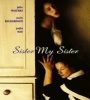 Sister My Sister (1994) FZtvseries
