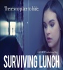 Surviving Lunch 2019 FZtvseries
