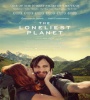 Film Loneliest Planet FZtvseries