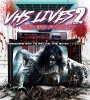 VHS Lives 2: Undead Format (2017) FZtvseries