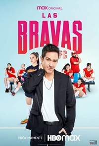 Las Bravas F.C. Season 01