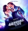 48 Hours to Live FZtvseries
