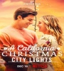A California Christmas City Lights 2021 FZtvseries