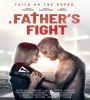 A Fathers Fight 2021 FZtvseries