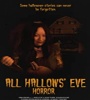 All Hallows Eve Horror 2017 FZtvseries