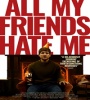 All My Friends Hate Me 2022 FZtvseries