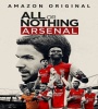 All or Nothing - Arsenal FZtvseries