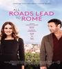 All Roads Lead To Rome FZtvseries