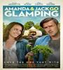 Amanda and Jack Go Glamping 2017 FZtvseries