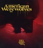 American Werewolves 2022 FZtvseries