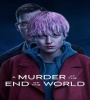 A Murder at the End of the World FZtvseries