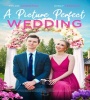 A Picture Perfect Wedding 2021 FZtvseries