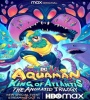 Aquaman King of Atlantis FZtvseries