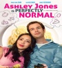 Ashley Jones Is Perfectly Normal 2021 FZtvseries
