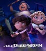 A Tale Dark and Grimm FZtvseries