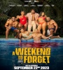 A Weekend To Forget 2023 FZtvseries