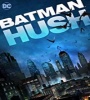 Batman Hush 2019 FZtvseries