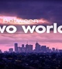 Between Two Worlds FZtvseries