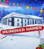 Big Brother Reindeer Games FZtvseries