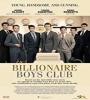 Billionaire Boys Club 2018 FZtvseries
