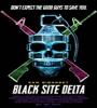 Black Site Delta 2017 FZtvseries