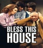 Bless This House FZtvseries