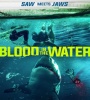 Blood In The Water 2022 FZtvseries
