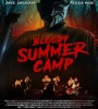 Bloody Summer Camp 2022 FZtvseries
