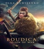 Boudica Queen Of War 2023 FZtvseries