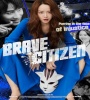 Brave Citizen 2023 FZtvseries